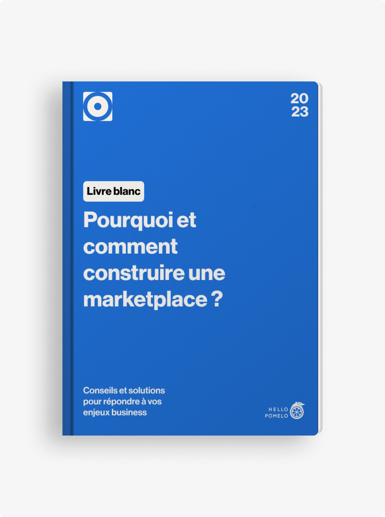 Livre blanc - Pourquoi et comment construire une marketplace